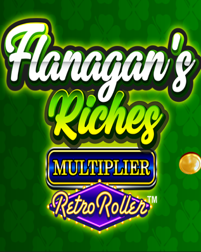 Flanagan's Riches Multiplier Retro Roller game card
