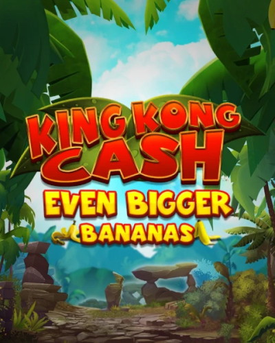 King Kong Cash Even Bigger Bananas game card