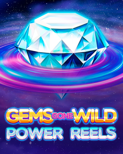 Gems Gone Wild Power Reels game card