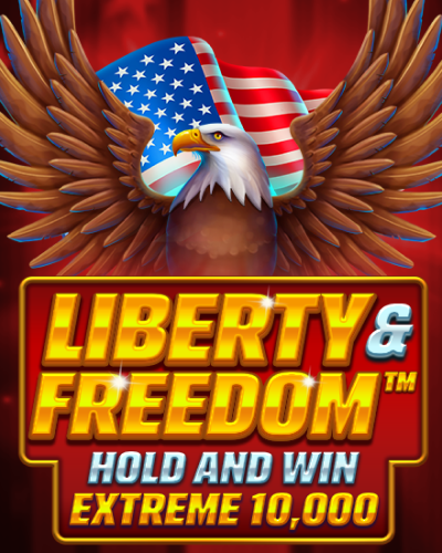 Liberty and Freedom Hold and Win Extreme 10,000 game card