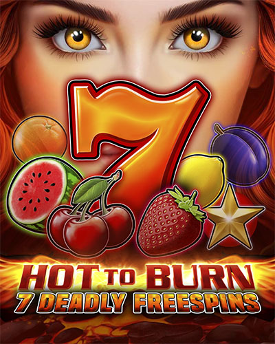 Hot to Burn - 7 Deadly Free Spins game card