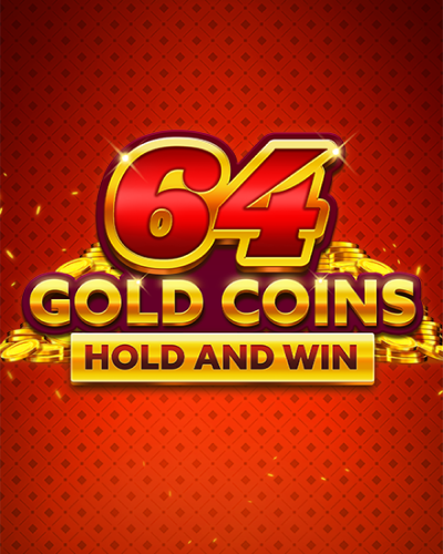64 Gold Coins Hold and Win  game card