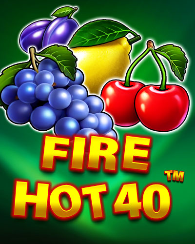Fire Hot 40 game card