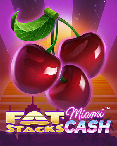 FatStacks Miami Cash	 game card